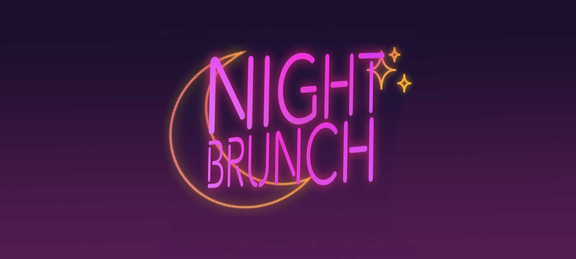 Night Brunch Sign