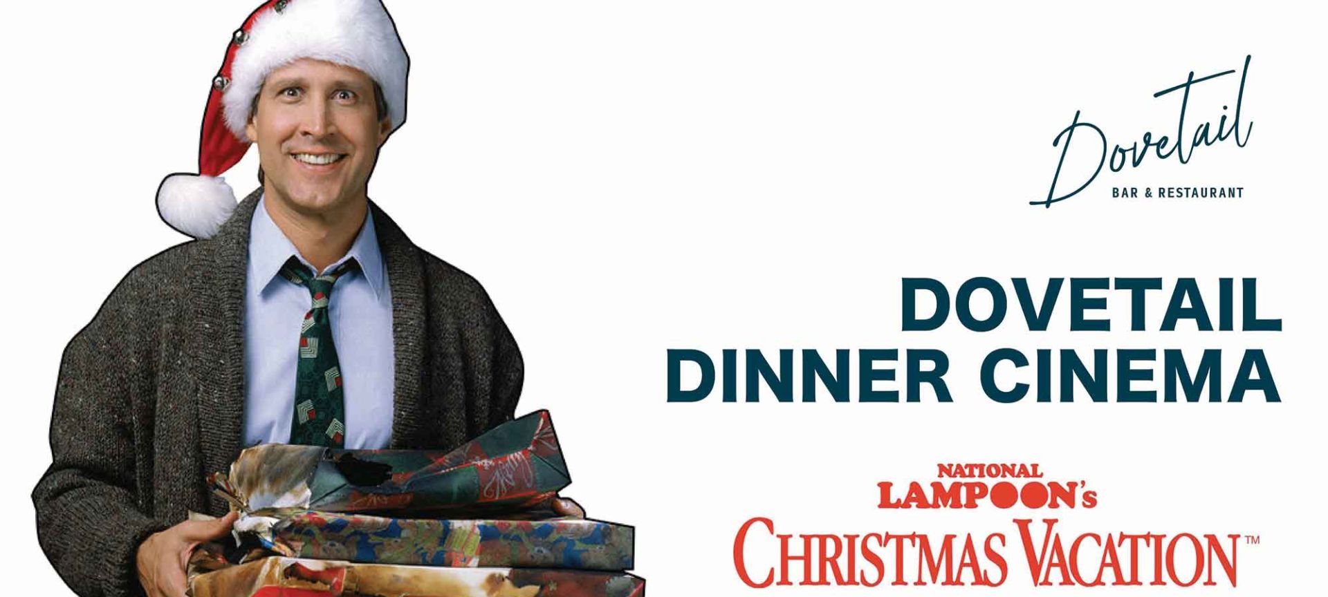Dovetail Dinner Cinema Featuring National Lampoon's Christmas Vacation