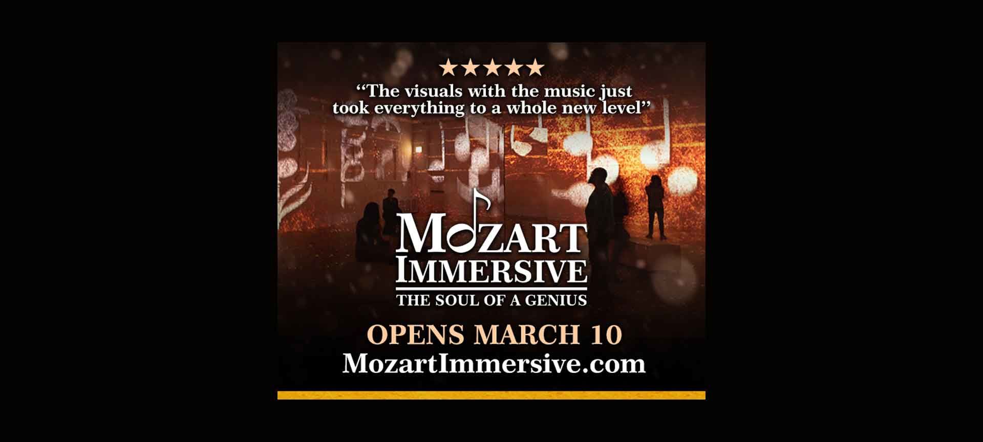 Mozart Immersive The Soul of a Genius Opens March 10